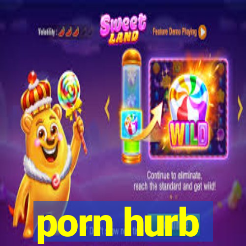 porn hurb